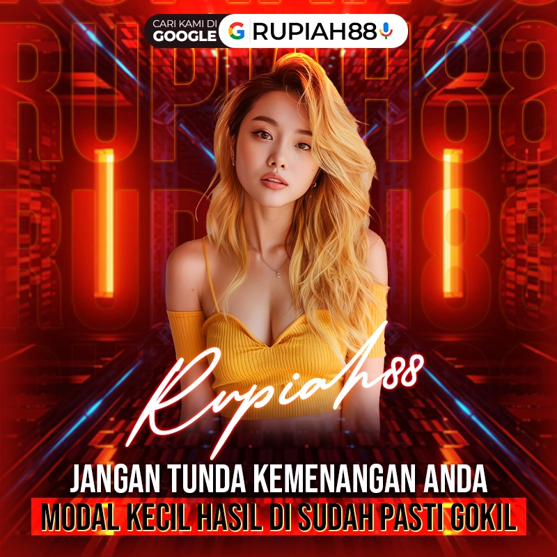 Rupiah88 – Portal Slot Gacor Terpopuler dengan Bonus Besar